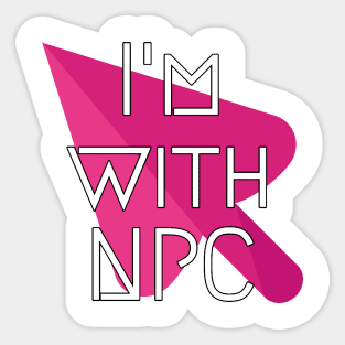 Non Player Character Computer Love Robot gift idea Sticker